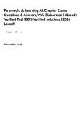 Paramedic Jb Learning All Chapter Exams Questions & Answers&comma; Well Elaborated &vert; Already Verified Test &vert;100&percnt; Verified solutions &vert; 2026 Latest&excl;&excl;