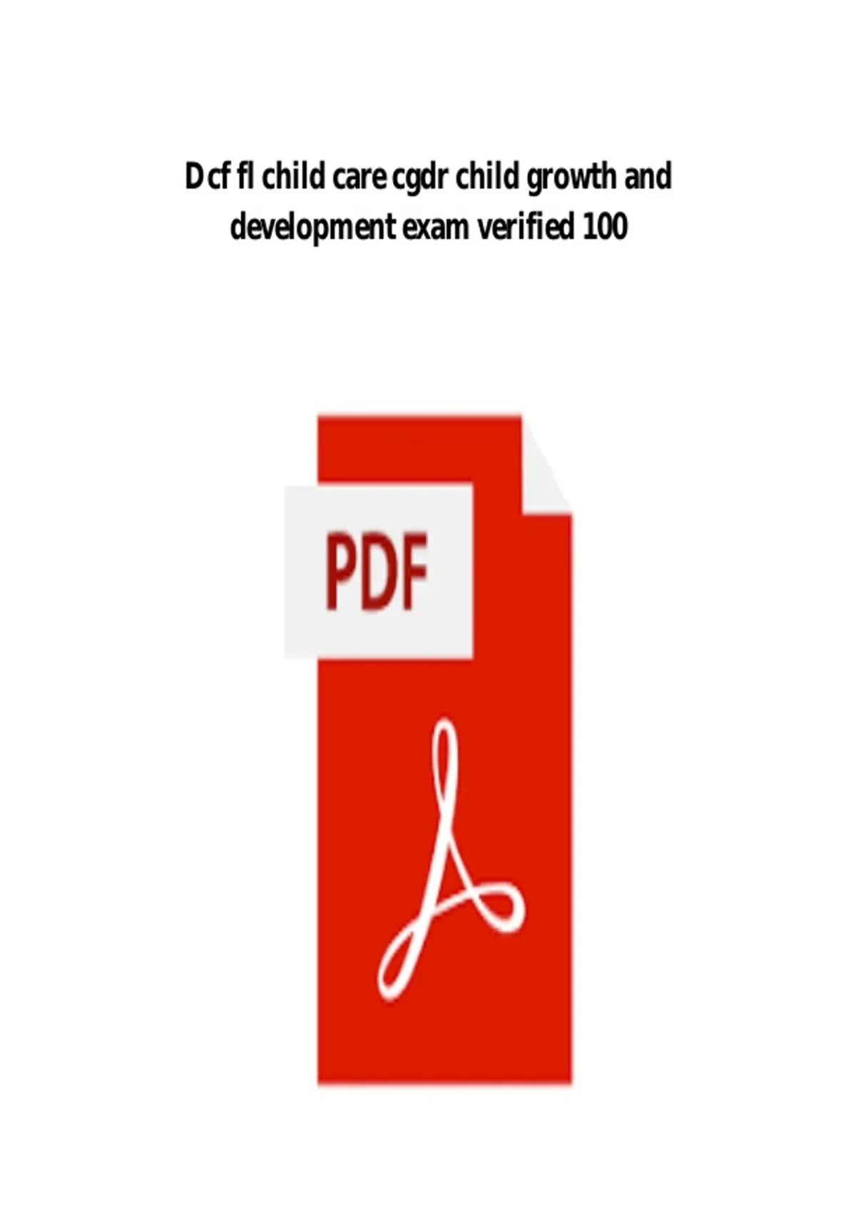 DCF - CHILD GROWTH AND DEVELOPMENT (CGDR) FINAL EXAM || ALL QUESTIONS ...
