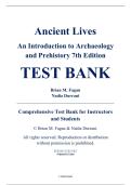 Test Bank - Ancient Lives&colon; An Introduction to Archaeology and Prehistory&comma; 7th Edition &ndash; Brian M&period; Fagan&comma; Nadia Durrani &ndash; ISBN 9780367537340 &lpar;Chapters 1&ndash;17&rpar;