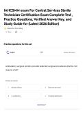 IAHCSMM exam For Central Services Sterile Technician Certification Exam Complete Test &comma; Practice Questions&comma; Verified Answer Key&comma; and Study Guide for &lpar;Latest 2026 Edition&rpar;