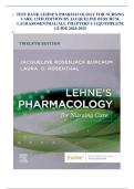 &period; TEST BANK LEHNE'S PHARMACOLOGY FOR NURSING  CARE&comma; 12TH EDITION BY JACQUELINE BURCHUM&comma;  LAURA ROSENTHAL&sol;ALL CHAPTERS 1-112&vert;COMPLETE  GUIDE 2024-2025 