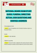 NATIONAL BOARD EXAM STUDY GUIDE&semi; FUNERAL DIRECTING ACTUAL 2026 QUESTIONS AND VERIFIED ANSWERS