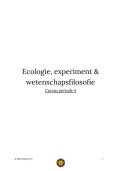 Aantekeningen colleges Ecologie & Experiment &plus; wetenschapsfilosofie