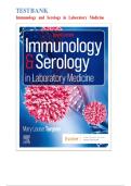 Test Bank - Immunology and Serology in Laboratory Medicine&comma; 8th Edition - Turgeon&comma; Chapters 1 - 27&vert;&vert; Complete Latest Guide A&plus;