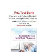 Test Bank - Maternity and Pediatric Nursing 4th Edition By Susan Ricci&semi; Theresa Kyle&semi; Susan Carman 9781975139766 Chapter 1- 51 Complete Guide