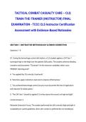 TACTICAL COMBAT CASUALTY CARE &ndash; CLS&colon; TRAIN-THE-TRAINER &lpar;INSTRUCTOR&rpar; FINAL EXAMINATION - TCCC CLS Instructor Certification Assessment with Evidence-Based Rationales