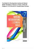Test Bank For Nursing Interventions & Clinical Skills 7th Edition &lpar; Patricia A&period; Potter&comma; 2019&rpar; All Chapters 1-32 Covered&vert; A&plus; Graded Latest Version