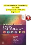 Test Bank for Robbins Basic Pathology &lpar;11th Edition&rpar; &ndash; Vinay Kumar & Abul K&period; Abbas &ndash; Chapters 1&ndash;24 Complete Exam Material