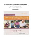 Test Bank Ebersole and Hess&rsquo; Gerontological Nursing & Healthy Aging 5th Edition by Theris A&period; Touhy&comma; and Kathleen F Jet &vert;All Chapters &lpar;1-28&rpar; &vert;Q&As Verified &vert; Graded A&plus;&vert; ISBN 9780323698047