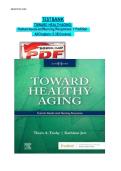 Test Bank For Toward Healthy Aging&colon; Human Needs and Nursing Response 11th Edition by Theris A&period; Touhy &vert;&vert;A&plus;