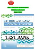 Ethics and Law in Dental Hygiene &lpar;4th Edition&rpar; by Anderson &ndash; Chapters 1&ndash;10 Complete Test Bank