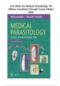 TEST BANK for Medical Parasitology&colon; A Self-Instructional Text&comma; 7th Edition by Leventhal&semi; Cheadle&comma; All 11 Chapters Covered&comma; Verified Latest Edition