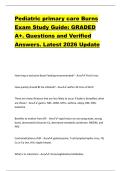 Pediatric primary care Burns  Exam Study Guide&colon; GRADED  A&plus;&period; Questions and Verified  Answers&period; Latest 2026 Update 