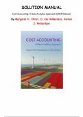 Cost Accounting&colon; A Data Analytics Approach &ndash; 2024 Edition&comma; Margaret Christ &vert; Complete Solutions Manual Chapters 1&ndash;14
