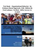 Test Bank - Organizational Behavior&colon; An Evidence-Based Approach 14th Edition by Luthans&comma; All 14 Chapters Covered&comma; Verified Latest Edition