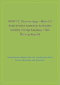 NURS 251 Pharmacology &ndash; Module 5 Exam Practice Questions & Detailed Answers &lpar;Portage Learning &sol; ABC Nursing Aligned&rpar;