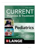 TEST BANK FOR CURRENT Diagnosis & Treatment Pediatrics&comma; 27th Edition by Maya Bunik &comma; Myron J&period; Levin&comma; Mark J&period; Abzug ISBN&colon; 978-1265739898 COMPLETE GUIDE ALL CHAPTERS COVERED 100&percnt; VERIFIED A&plus; GRADE ASSURED&excl;&excl;&excl;&excl;&excl;NEW LATEST UPDATE&excl;&excl;&excl;&excl;&excl;