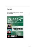 Test Bank For CURRENT Diagnosis & Treatment Pediatrics&comma; 27th Edition &lpar;Current Pediatric Diagnosis & Treatment&rpar; by Maya Bunik&comma; Verified Chapters 1-46&vert;&vert; Newest Edition