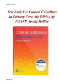 Test Bank For Clinical Guidelines  in Primary Care&comma; 4th Edition by  FAANP Amelie Hollier &vert;&vert;ISBN&colon;9781892418272