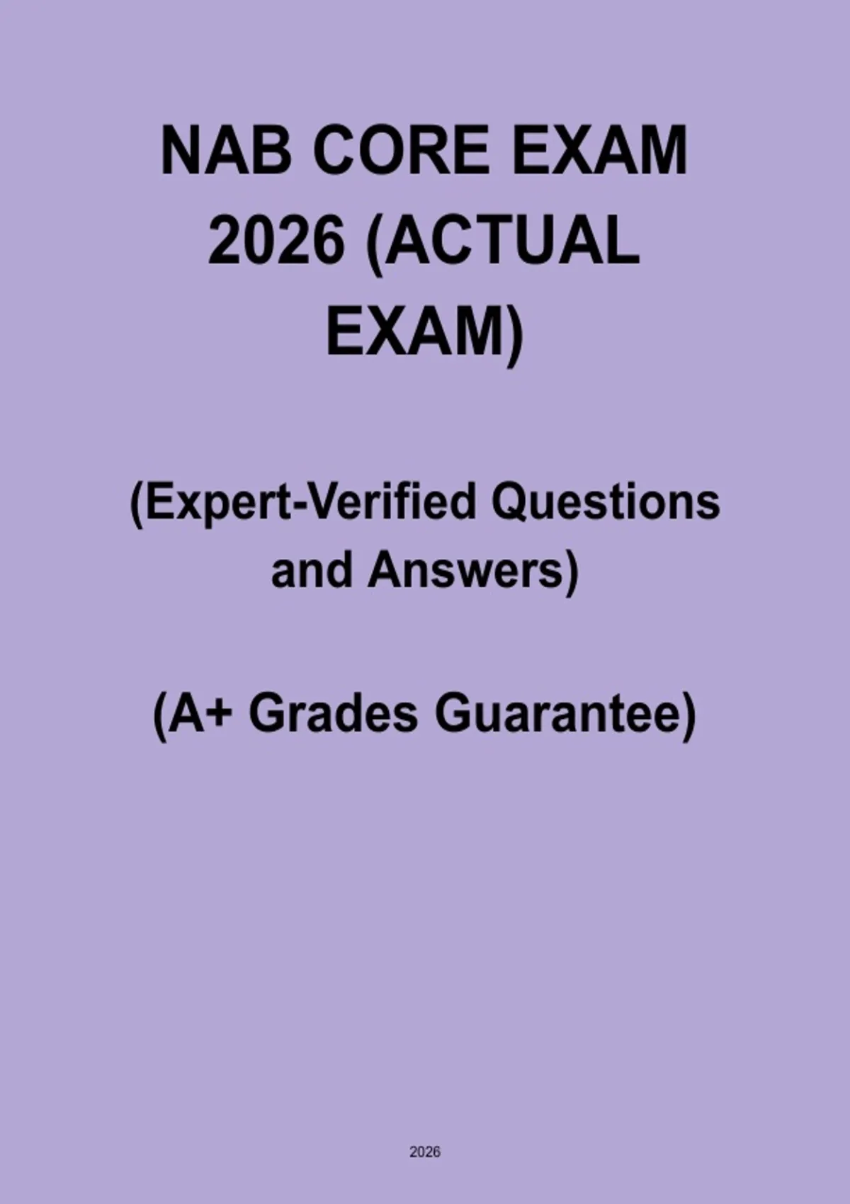 NAB CORE Exam 2026 (Actual Exam) Study Guide | Nursing Administration ...