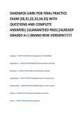SHADWICK UARK POB FINAL PRACTICE   EXAM &lpar;30&comma;31&comma;32&comma;33&comma;34&comma;35&rpar; WITH  QUESTIONS AND COMPLETE  ANSWERS&vert;&vert;GUARANTEED PASS&vert;&vert;ALREADY  GRADED A&plus;&vert;&vert;BRAND NEW VERSION&excl;&excl;&excl;&excl;&excl;&excl;&excl; 