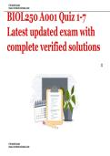 BIOL250 A001 Quiz 1-7 Latest updated exam with complete verified solutions 