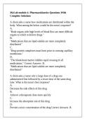 MyLab module 4- Pharmacokinetics Questions With Complete Solutions