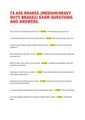 T4 ASE BRAKES &lpar;MEDIUM&sol;HEAVY DUTY BRAKES&rpar; EXAM QUESTIONS AND ANSWERS  