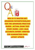 WGU D115 Advanced Pathophysiology Master Set &lpar;2026&rpar; &ndash; 340&plus; Questions on Neuro&comma; Cardio&comma; Endocrine&comma; Renal & Immune Disorders