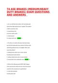 T4 ASE BRAKES &lpar;MEDIUM&sol;HEAVY DUTY BRAKES&rpar; EXAM QUESTIONS AND ANSWERS  WITH COMPLETE SOLUTIONS