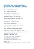 CERTIFICATION EXAM &lpar;MEDICARE&rpar; QUESTIONS AND CORRECT ANSWERS