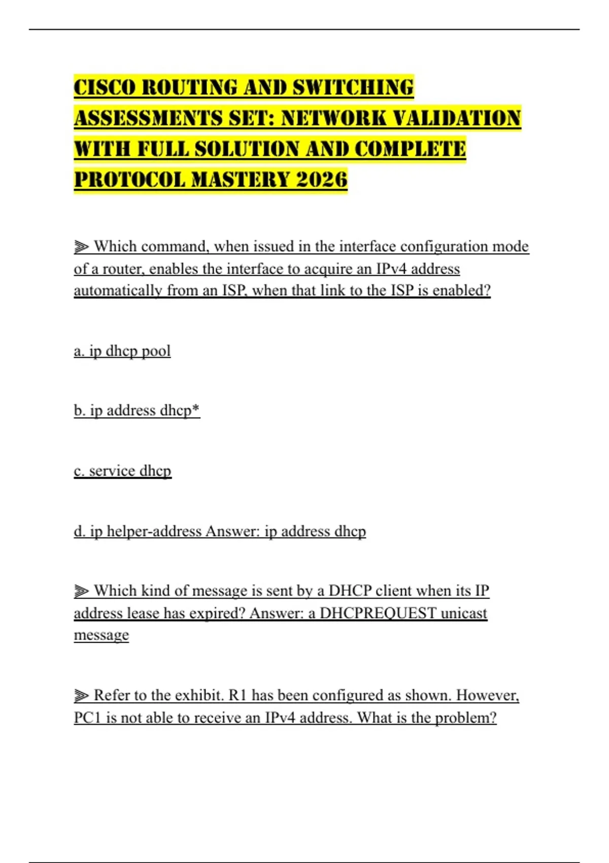Full Solution CISCO ROUTING AND SWITCHING ASSESSMENTS SET: NETWORK VALIDATION WITH ...