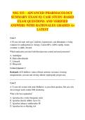 NSG 533 &ndash; ADVANCED PHARMACOLOGY  SUMMARY EXAM &num;2&colon; CASE STUDY&ndash;BASED  EXAM QUESTIONS AND VERIFIED  ANSWERS WITH RATIONALES GRADED A&plus;  LATEST