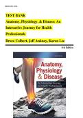 TEST BANK Anatomy&comma; Physiology&comma; & Disease&colon; An Interactive Journey for Health Professionals 3rd Edition by Bruce Colbert&vert;&vert;ISBN&colon;9780134876368