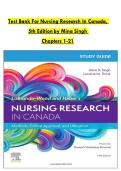 Test Bank For Nursing Research In Canada&comma;   5th Edition by Mina Singh   Chapters 1-21 