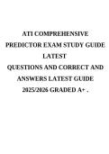 ATI Comprehensive Predictor Exam Study Guide 2025&sol;2026 &vert; Latest Practice Questions with Verified Answers & Detailed Rationales &vert; A&plus; RN Prep