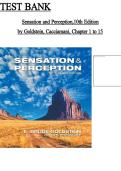Test Bank For Sensation and Perception&comma;10th Edition By Goldstein&comma; Cacciamani &vert; All Chapters &lpar;1 - 15&rpar;
