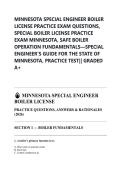 MINNESOTA SPECIAL ENGINEER BOILER  LICENSE PRACTICE EXAM QUESTIONS&comma;  SPECIAL BOILER LICENSE PRACTICE  EXAM MINNESOTA&comma; SAFE BOILER  OPERATION FUNDAMENTALS&mdash;SPECIAL  ENGINEER'S GUIDE FOR THE STATE OF  MINNESOTA&comma; PRACTICE TEST&vert;&vert; GRADED  A&plus; 