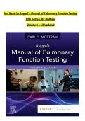 Test Bank for Ruppel&rsquo;s Manual of Pulmonary Function Testing  12th Edition&comma; By Mottram  Chapter 1 - 13 Updated 