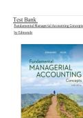 Fundamental Managerial Accounting Concepts &ndash; 10th Edition by Thomas P&period; Edmonds&comma; Christopher Edmonds & Mark A&period; Edmonds &ndash; Complete Test Bank for Chapters 1&ndash;14