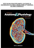 Exploring Anatomy & Physiology in the Laboratory &ndash; Complete Test Bank with Exam Questions and Answers