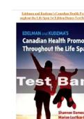 TEST BANK For Edelman and Kudzma's Canadian Health Promotion Throughout the Life Span&comma; 1st Edition by Dames&comma; Luctkar-Flude & Tyerman&comma; Verified Chapters 1 - 25&comma; Complete Newest Version
