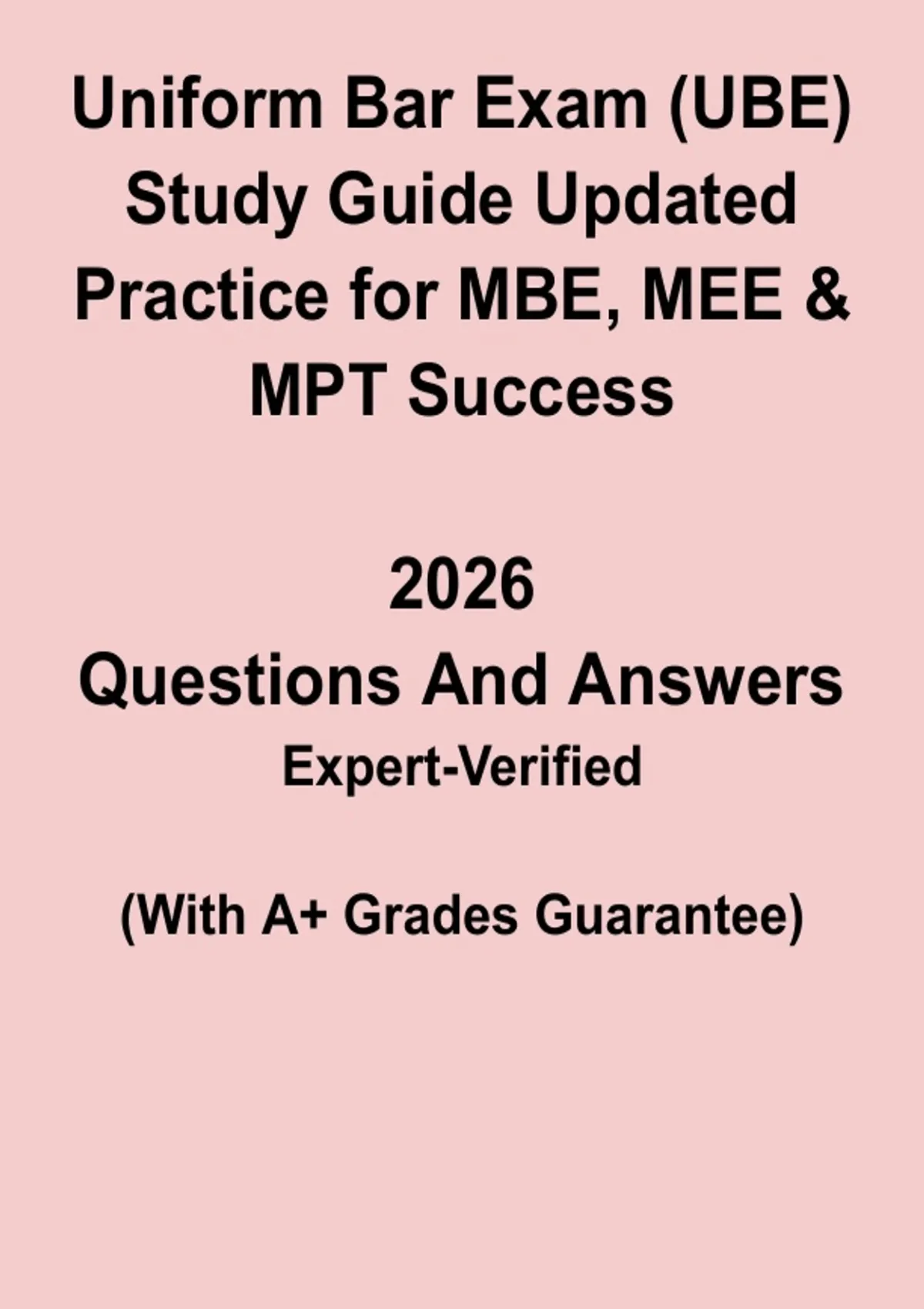 Uniform Bar Exam (UBE) Study Guide 2026 – Updated Q&A Practice for MBE ...