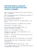 CERTIFIED MEDICAL ASSISTANT PRACTICE EXAM QUESTIONS AND CORRECT ANSWERS