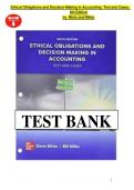 Test Bank Ethical Obligations and Decision-Making in Accounting 6th Edition by Steven Mintz & Bill and Miller All Chapters
