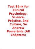 Test Bank for Clinical Psychology&colon; Science&comma; Practice&comma; and Culture&comma; 5th Edition by Andrew Pomerantz &vert; All Chapters &vert; Verified Questions & Detailed Answers