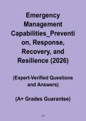 Emergency Management Capabilities Prevention&comma; Response&comma; Recovery and Resilience 2026 &vert; Comprehensive Study Guide PDF
