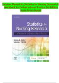 Solution Manual for Statistics for Nursing Research A Workbook for Evidence-Based Practice 3rd Edition Susan Grove Daisha