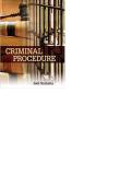 Test Bank&colon; Criminal Procedure &lpar;10th Ed&period;&rpar; &ndash; Joel Samaha