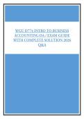 WGU D774 INTRO TO BUSINESS ACCOUNTING OA - EXAM GUIDE WITH COMPLETE SOLUTION 2026 Q&A